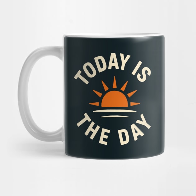 Today Is The Day by CreativeSage